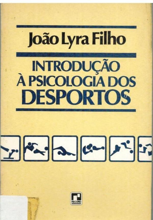 Introdução à Psicologia dos Desportos